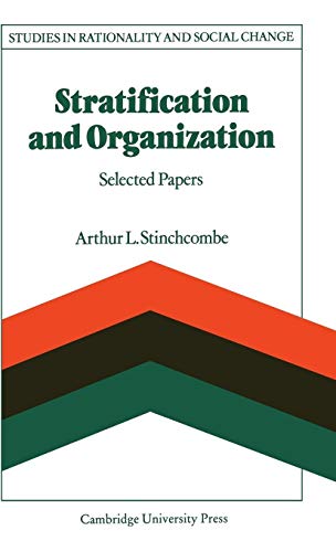 Imagen de archivo de Stratification and Organization: Selected Papers (Studies in Rationality and Social Change) a la venta por Once Upon A Time Books