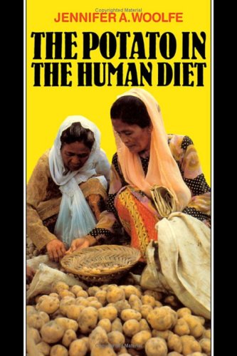 Beispielbild fr The Potato in the Human Diet zum Verkauf von Wonder Book