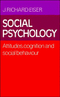 9780521326780: Social Psychology: Attitudes, Cognition and Social Behaviour