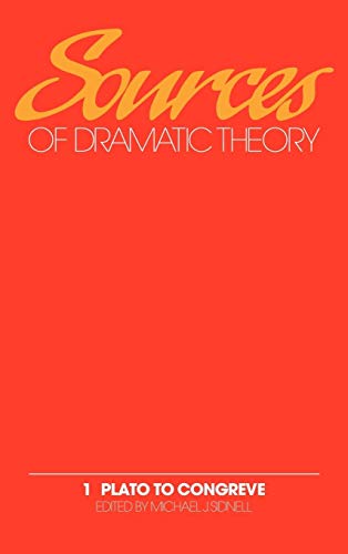 Imagen de archivo de Sources of Dramatic Theory: Volume 1, Plato to Congreve a la venta por HPB-Red