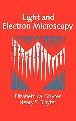 9780521327145: Light and Electron Microscopy