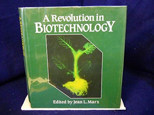 9780521327497: A Revolution in Biotechnology