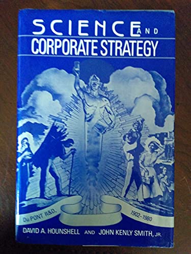 Beispielbild fr Science and Corporate Strategy: Du Pont R and D, 1902-1980 (Studies in Economic History and Policy: USA in the Twentieth Century) zum Verkauf von Books From California