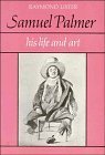 9780521328500: Samuel Palmer: Life and Art
