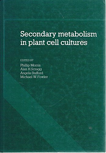 Beispielbild fr Secondary Metabolism in Plant Cell Cultures zum Verkauf von COLLINS BOOKS