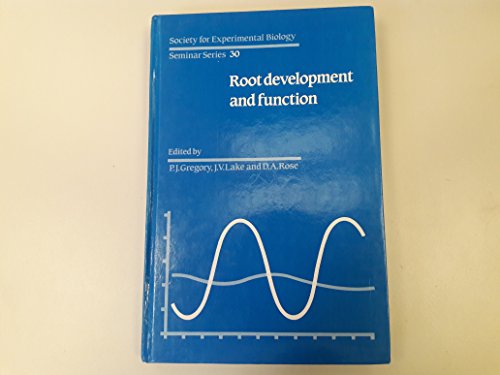 Stock image for SEBS 30 Root Development and Function (Society for Experimental Biology Seminar Series) for sale by medimops