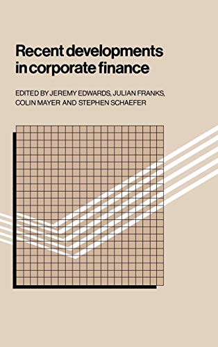 9780521329644: Recent Developments in Corporate Finance