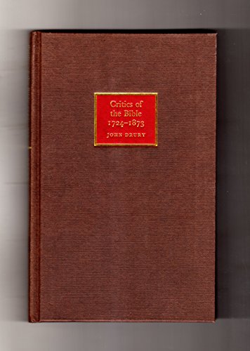 9780521329927: Critics of the Bible, 1724–1873 (Cambridge English Prose Texts)