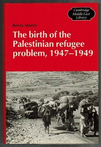 9780521330282: The Birth of the Palestinian Refugee Problem, 1947–1949 (Cambridge Middle East Library, Series Number 15)