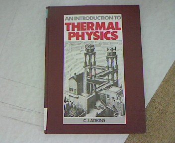 Stock image for An Introduction to Thermal Physics for sale by HPB-Red