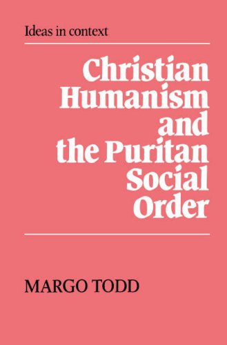 9780521331296: Christian Humanism and the Puritan Social Order