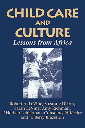 Imagen de archivo de Child Care and Culture: Lessons from Africa a la venta por Ystwyth Books