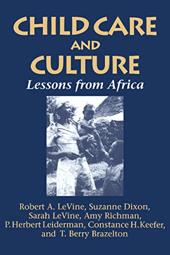 Stock image for Child Care and Culture: Lessons from Africa for sale by ThriftBooks-Atlanta