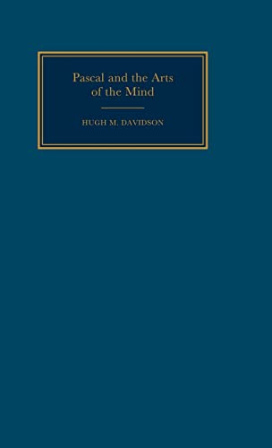 9780521331937: Pascal And The Arts Of The Mind: 46 (Cambridge Studies in French, Series Number 46)