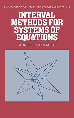 Beispielbild fr Interval Methods for Systems of Equations (Encyclopedia of Mathematics and its Applications, Vol. 37) zum Verkauf von Zubal-Books, Since 1961