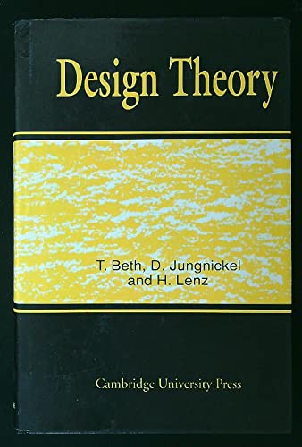 Design Theory - Beth, Thomas;Jungnickel, Dieter;Lenz, Hanfried