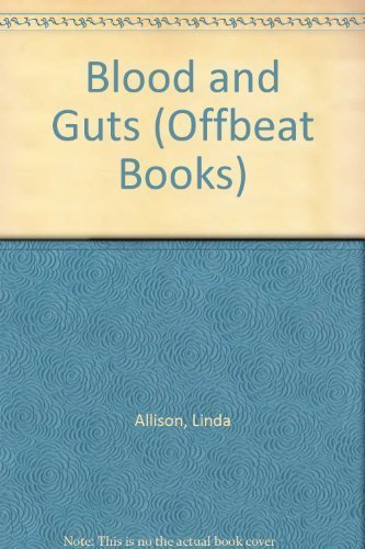 Blood and Guts (Offbeat Books) (9780521333467) by Allison, Linda