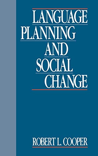 9780521333597: Language Planning and Social Change