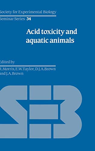 Imagen de archivo de Acid Toxicity and Aquatic Animals a la venta por Anybook.com