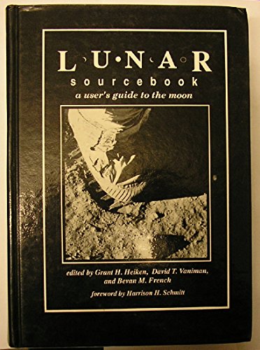 9780521334440: Lunar Sourcebook: A User's Guide to the Moon