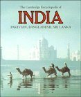 Beispielbild fr The Cambridge Encyclopedia of India, Pakistan, Bangladesh, Sri Lanka, Nepal, Bhutan and the Maldives zum Verkauf von Better World Books: West