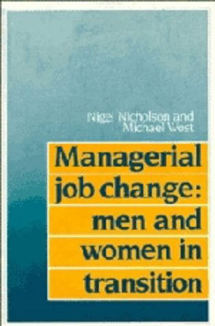 9780521334594: Managerial Job Change: Men and Women in Transition