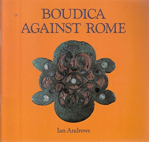 Stock image for Boudica Against Rome (Cambridge Introduction to World History) for sale by WorldofBooks