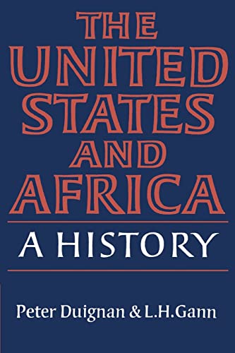 9780521335713: The United States and Africa