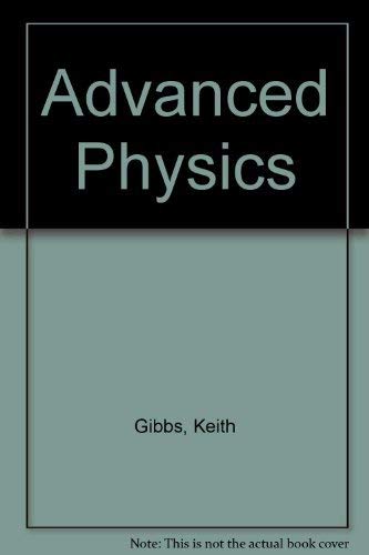 Beispielbild fr Advanced Physics zum Verkauf von WorldofBooks