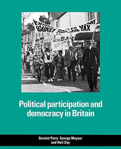 Beispielbild fr Political Participation and Democracy in Britain zum Verkauf von WorldofBooks