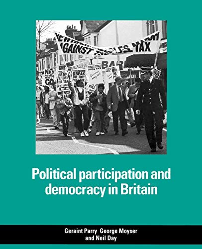 Stock image for Political Participation and Democracy in Britain for sale by Wonder Book