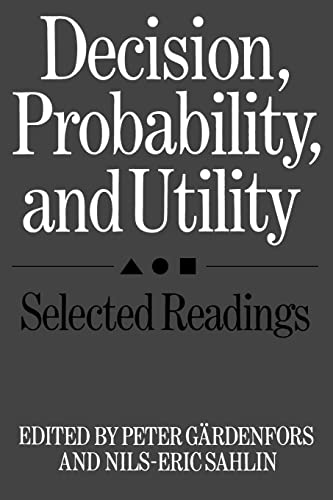 Beispielbild fr Decision, Probability and Utility: Selected Readings zum Verkauf von HPB-Ruby