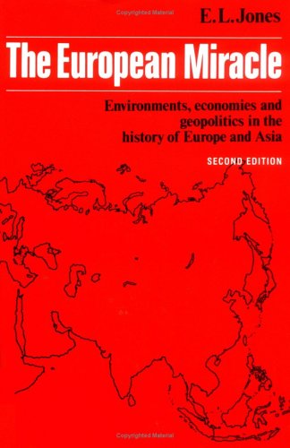 9780521336703: The European Miracle: Environments, Economies and Geopolitics in the History of Europe and Asia