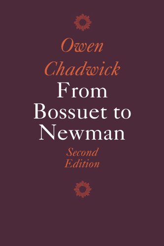 Beispielbild fr From Bossuet to Newman (Cambridge Paperback Library) zum Verkauf von WorldofBooks