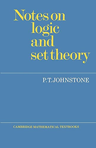 9780521336925: Notes on Logic and Set Theory (Cambridge Mathematical Textbooks)