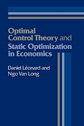Stock image for Optimal Control Theory and Static Optimization in Economics for sale by Lost Books