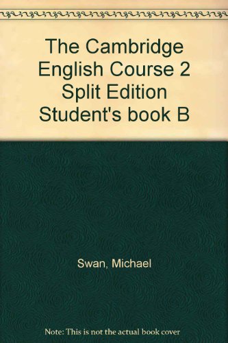 The Cambridge English Course 2 Split Edition Student's book B (9780521337588) by Swan, Michael; Walter, Catherine