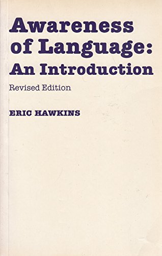 Awareness of Language: An Introduction (9780521337625) by Hawkins, Eric