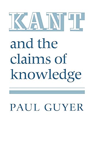 Imagen de archivo de Kant and the Claims of Knowledge a la venta por ThriftBooks-Atlanta