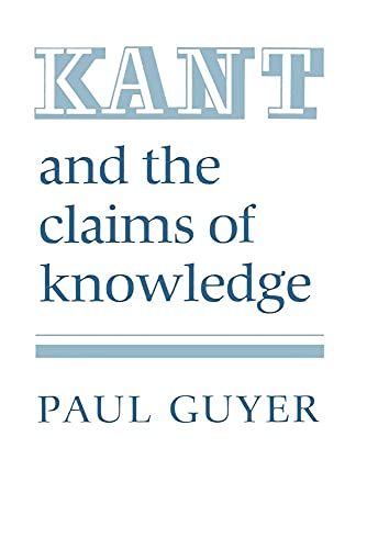 Stock image for Kant and the Claims of Knowledge for sale by ThriftBooks-Atlanta