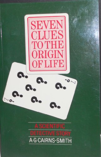 9780521337939: Seven Clues to the Origin of Life