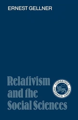 Stock image for Relativism and the Social Sciences for sale by Better World Books