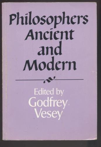 Imagen de archivo de Philosophers Ancient and Modern (Royal Institute of Philosophy Supplements, Series Number 20) a la venta por WorldofBooks