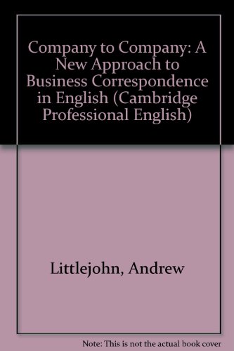 9780521338097: Company to Company: A New Approach to Business Correspondence in English