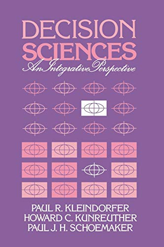 Stock image for Decision Sciences : An Integrative Perspective for sale by Better World Books
