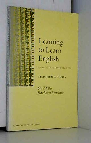 Imagen de archivo de Learning to Learn English Teacher's book: A Course in Learner Training: Tchrs' a la venta por AwesomeBooks