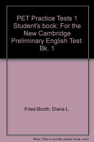 9780521338196: PET Practice Tests 1 Student's book: For the New Cambridge Preliminary English Test