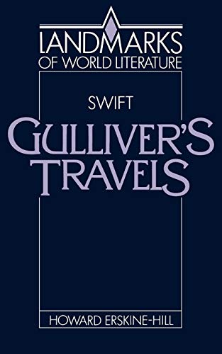 Stock image for Swift: Gulliver's Travels (Landmarks of World Literature) for sale by Books Do Furnish A Room