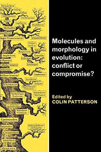 Stock image for Molecules and Morphology in Evolution: Conflict or Compromise? for sale by Chiron Media