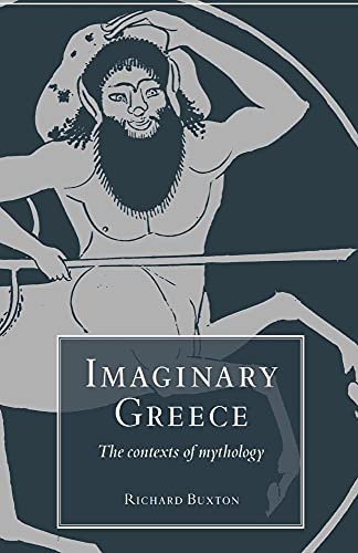 9780521338653: Imaginary Greece: The Contexts of Mythology